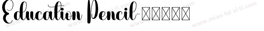 Education Pencil字体转换